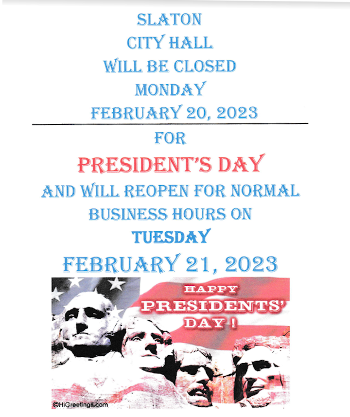 City Hall closed Monday, Feb 20th for President's Day